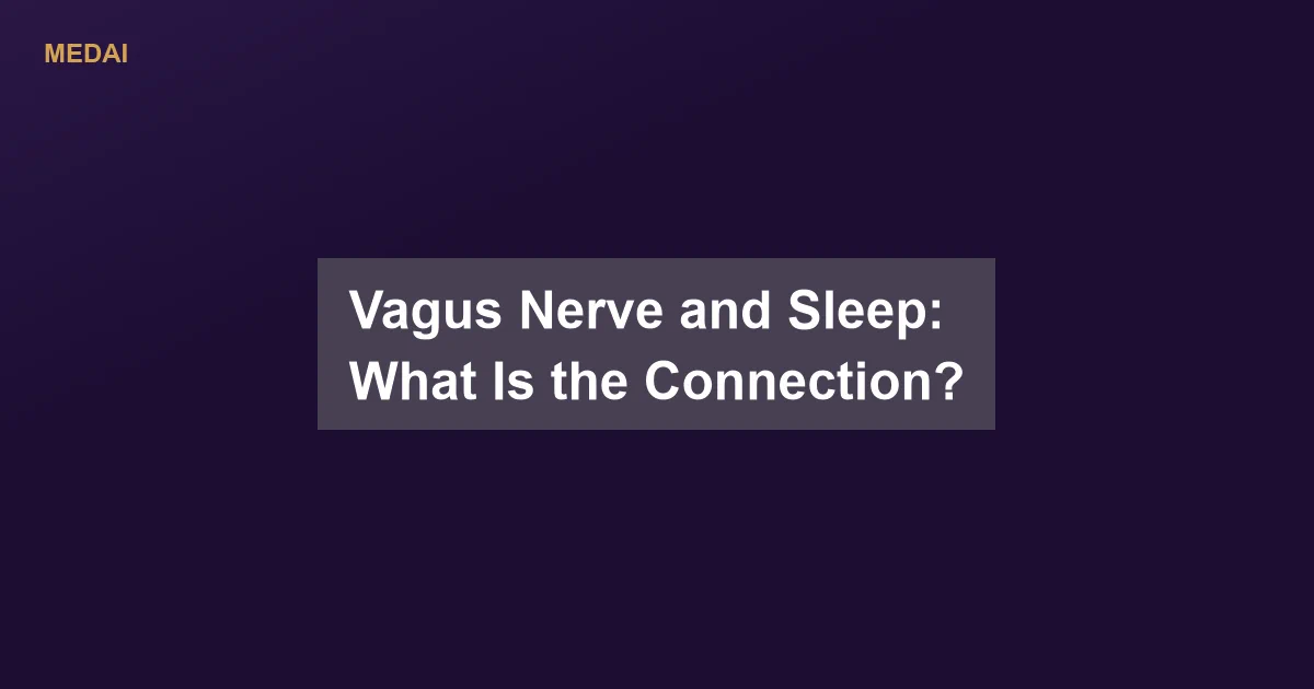 The vagus nerve drives the parasympathetic state that makes sleep possible. Learn how vagal tone and sleep influence each other.
